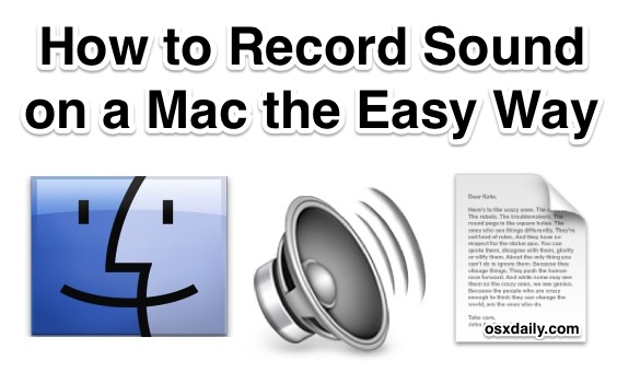 Grabe sonido en una Mac de forma fácil con QuickTime