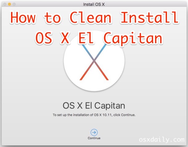 Cómo limpiar la instalación de OS X El Capitan en una Mac